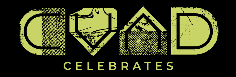 CVAD Celebrates in green letters on a black background