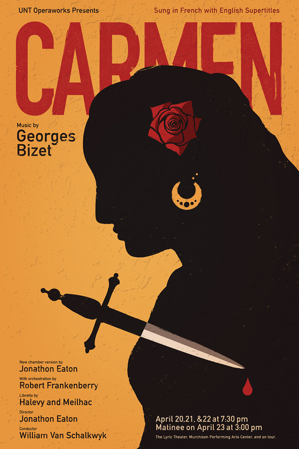 Poster for UNT OperaWorks’ production of Carmen, featuring a bold red title against an orange textured background. The silhouette of a woman with a red rose in her hair and a gold earring dominates the composition.