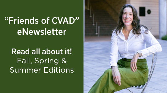 Friends of CVAD eNewsletter, Read all about it! Fall, spring & summer editions. Karen Hutzel sits outdoor in a chair.