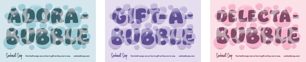 A series of three ads that are blue, purple, and pink from left to right with the headlines "adora-bubble", "gift-a-bubble", and "delecta-bubble". There are illustrated bubbles in front of the text.