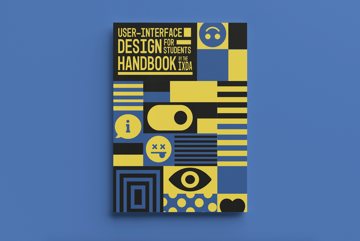 User interface design for students: Handbook by the IXDA