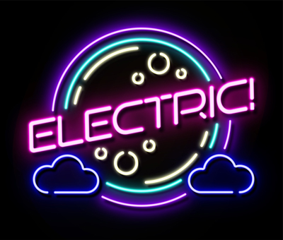 The word electric is written as a neon sign in pink with green and purple circles.