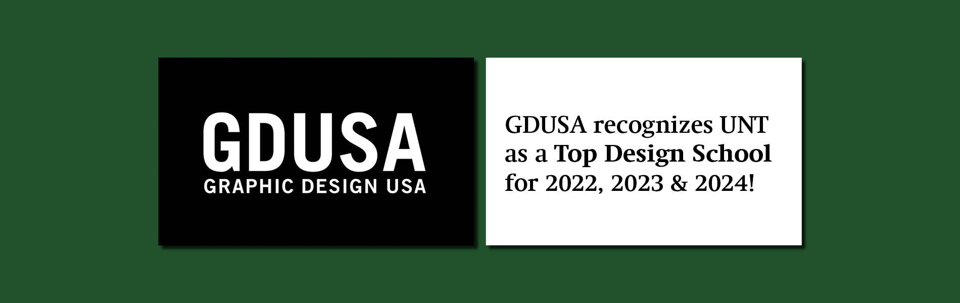 GDUSA recognizes UNT as a Top Design School
