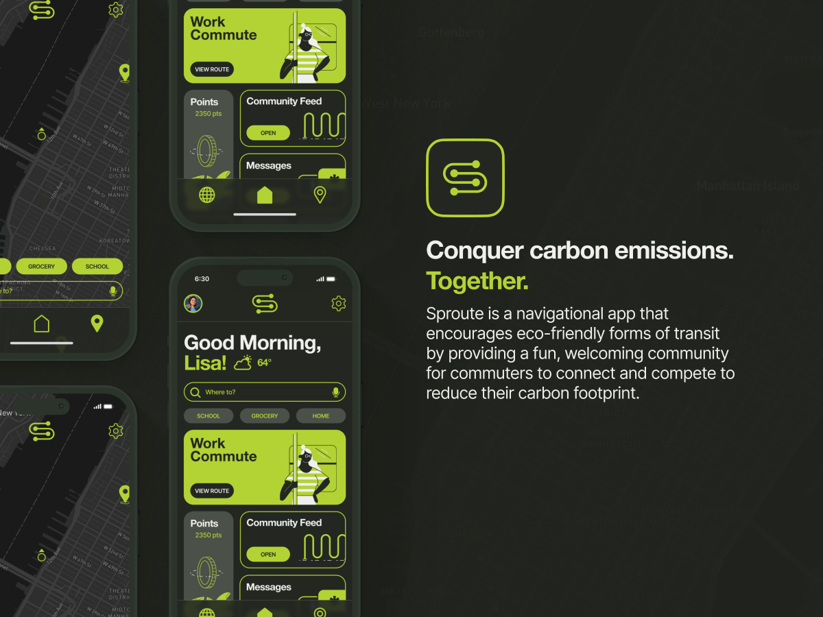 An image showcasing various screens from an app called Sproute. A headline reading, "Conquer carbon emissions. Together," followed by a pargraph reading, "Sproute is a navigational app that encourages eco-friendly forms of transit by providing a fun, welcoming community for commuters to connect and compete to reduce their carbon footprint." 