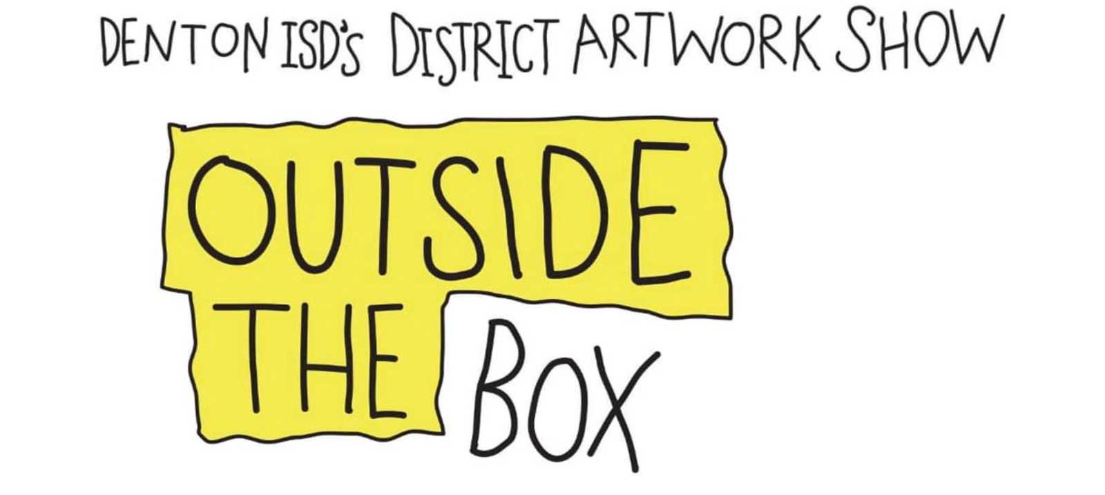 Outside the Box, Denton ISD