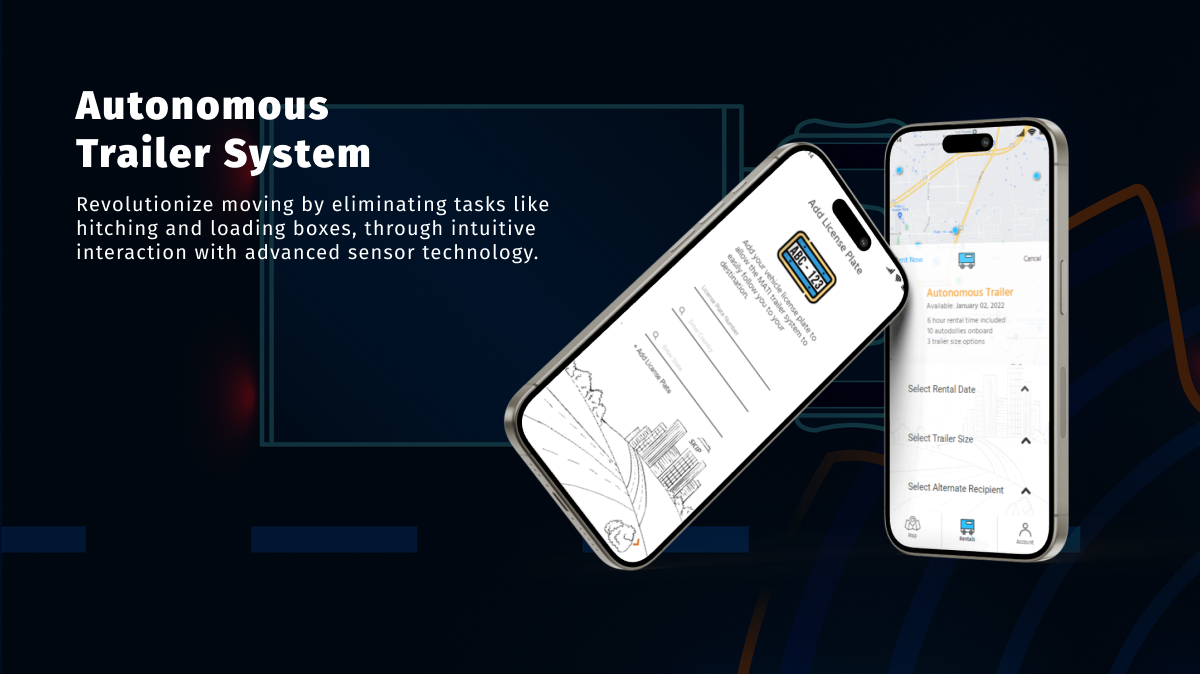 To the left displays title text Autonomous Trailer System. Subtext Revolutionize moving by eliminating tasks like hitching and loading boxes, through intuitive interaction with advanced sensor technology. To the right displays the Iphone mockup of the Autonomous Trailer System app and how to rent a trailer with ease.