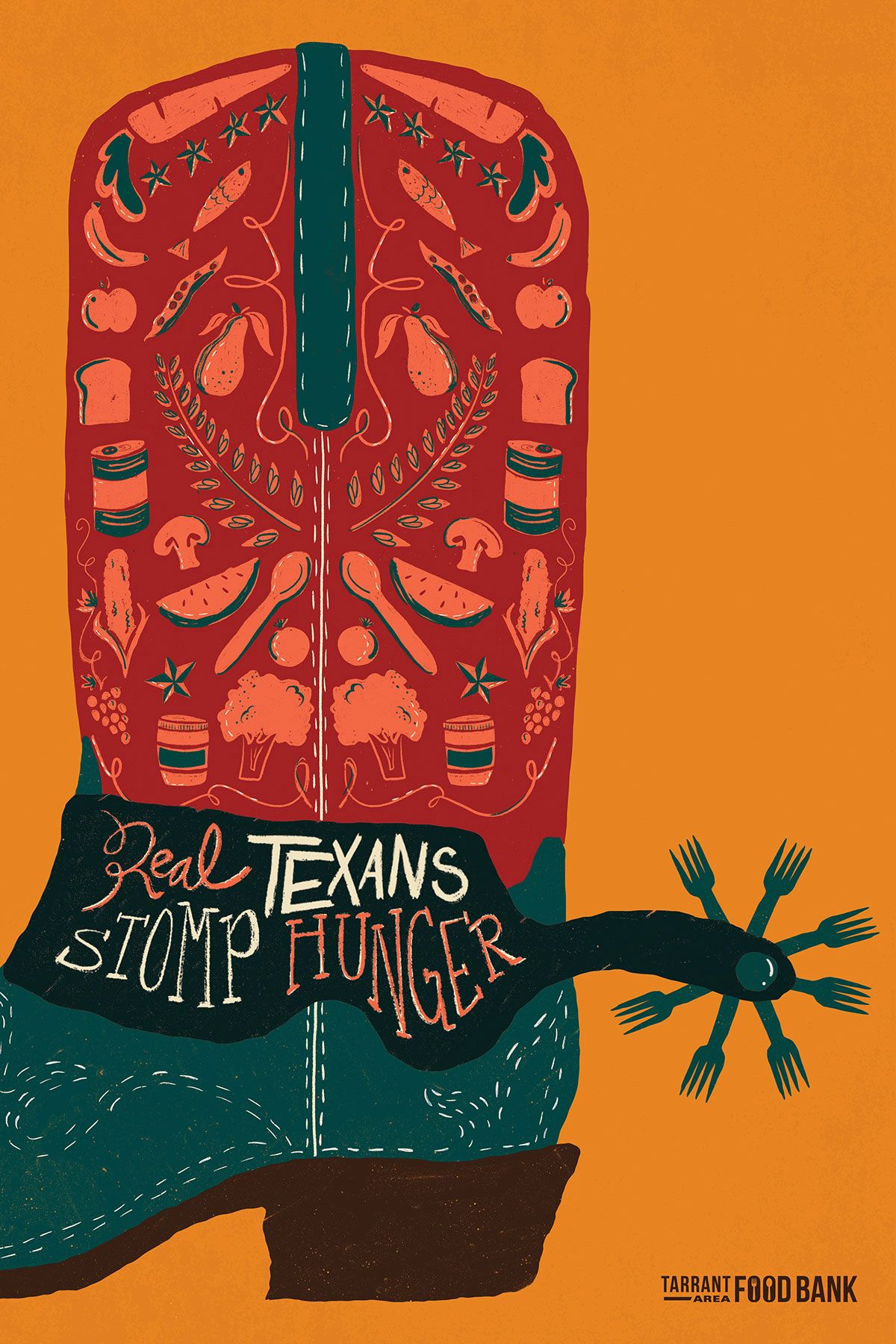 A poster with a large cowboy boot on it. Illustrations of food make up the design of the boot. The spur is made of forks. The spur strap says "Real Texans Stomp out Hunger"