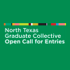 North Texas Graduate Collective Open Call for Entries