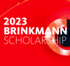 2023 Brinkmann Scholarship